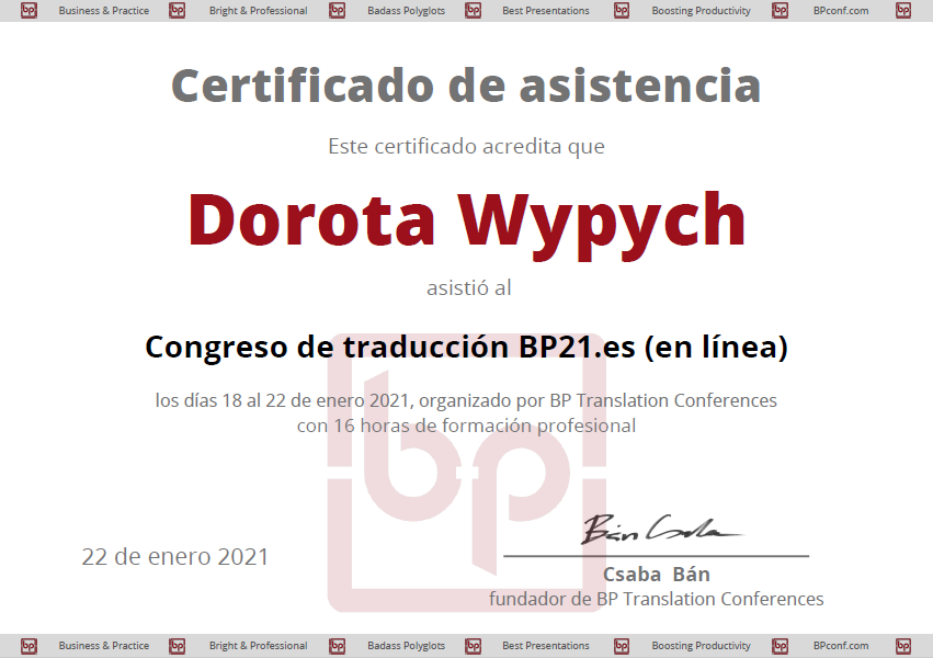 certyfikat uczestnictwa w konferencji tłumaczeniowej BP21.es; rozwój zawodowy