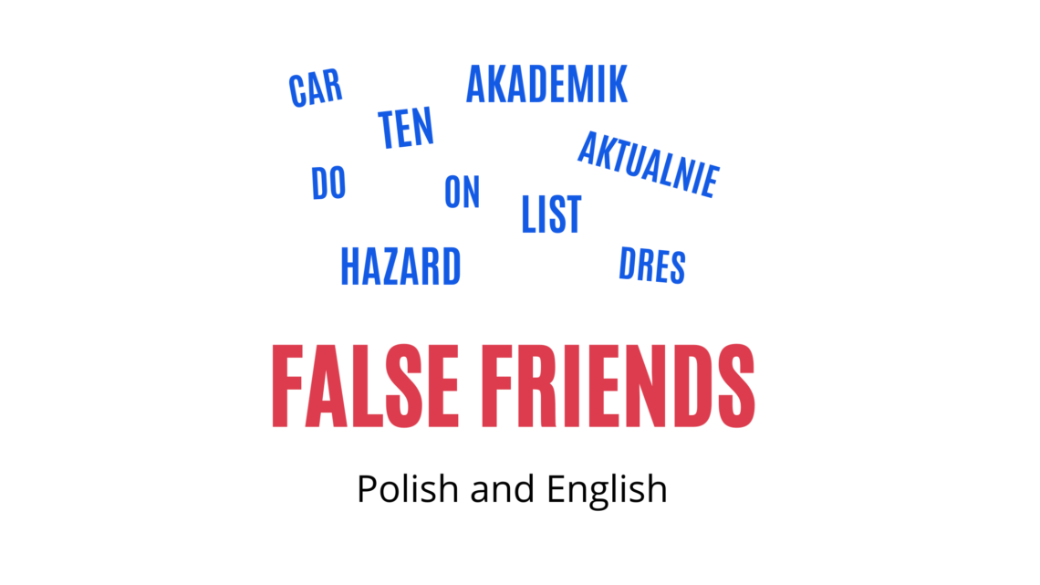 false friends polish englidh