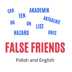false friends polish englidh